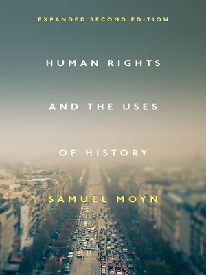cover image of Human Rights and the Uses of History
